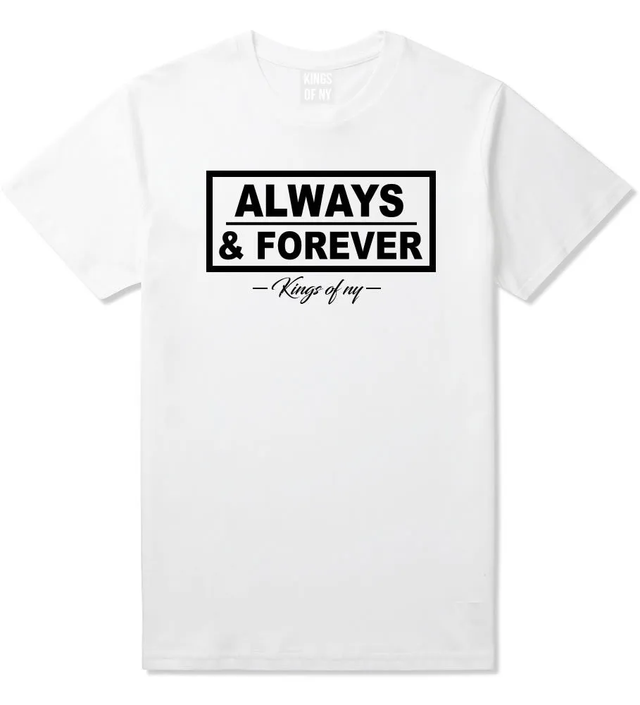 Always and Forever T-Shirt