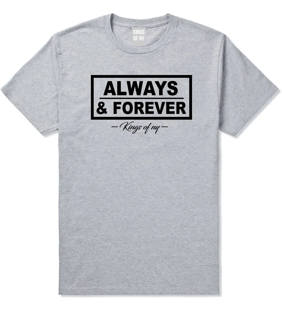 Always and Forever T-Shirt