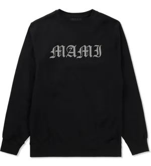 Mami Latina Crewneck Sweatshirt