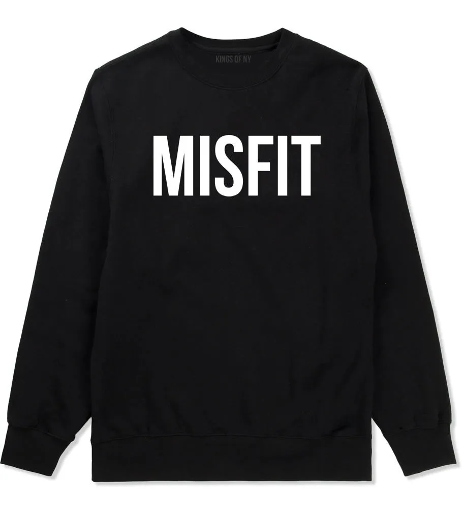 Misfit Crewneck Sweatshirt