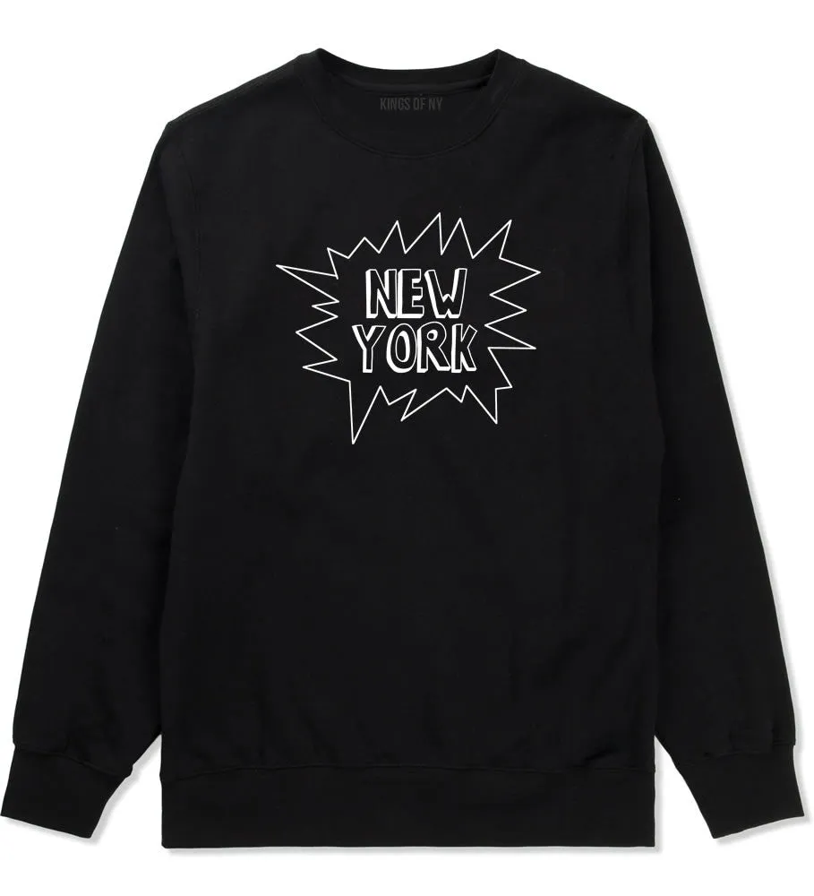 New York Bubble Quote Crewneck Sweatshirt