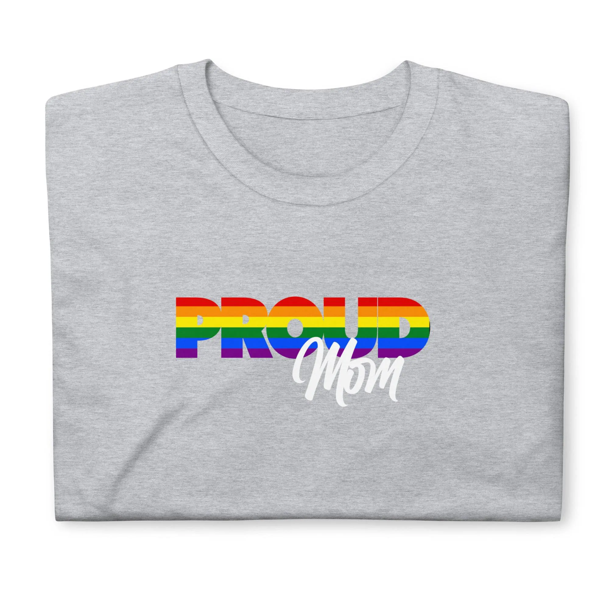 Proud Mom Ally LGBT Pride T-Shirt